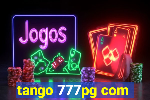 tango 777pg com